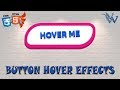 Hover effects in css 2018 | css button animation on hover | Cool Css Effects