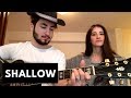Shallow (cover) (with my girlfriend) - Bradley Cooper, Lady Gaga (A star is born)