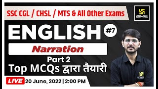 English #7 | Narrations (Part-2) | Most Important Questions |SSC/CHSl/MTS & Other Exam | Naresh Sir