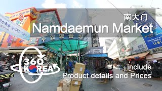 4K 360°VR deeply explore Namdaemun Market (南大门市场 남대문시장 )  walking in afternoon Seoul Korea