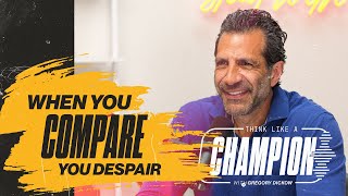 How to Free Yourself from the Comparison Trap | Think Like a Champion EP 19