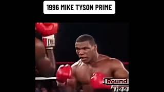 1996 MIKE TYSON PRIME😐