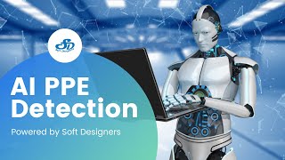 AI PPE detection - Soft Designers