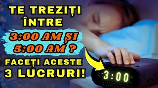 ⏰Ce înseamnă să te trezești între orele 3:00AM și 5:00AM? Să nu mai dormi niciodată! Află de ce...