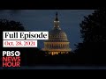 PBS NewsHour full episode, Oct. 28, 2021