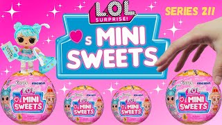 OPENING THE "NEW" SERIES 2 LOL SURPRISE MINI SWEETS DOLLS