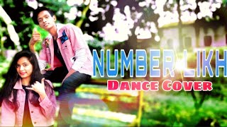 #10n #TRENDINGFORMUSIC  ||NUMBER LIKH - SONG NEW  ALLBUM||TONNY KAKKAR | NIKKI TAMBOLI | Dance Video