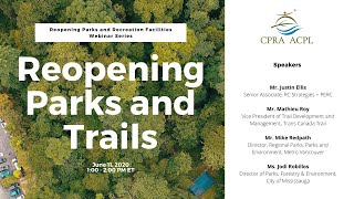 Reopening Parks and Recreation Facilities Webinar Series: Parks and Trails