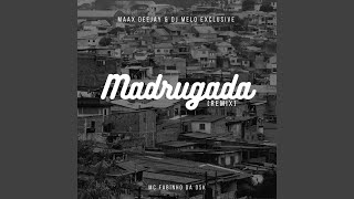 Madrugada (Remix)