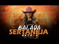 SETMIX | BALADA SERTANEJA | ELETRONEJO | SERTANEJO REMIX | By. DAIANNA [ REMIX SAMUKA PERFECT ]