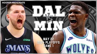 Dallas Mavericks vs Minnesota Timberwolves  Game 1 Highlights | May 22 | 2024 NB