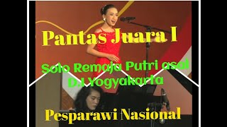 Pantas Juara I Kategori Solo Remaja Putri || Asal D.I.Y || Suaranya Merdu Sekali