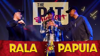 The Pit Show Off 2.0 EP 3 || Lailen Tv PAPUIA @papuiapachuau004  vs RALA  @RalaKONE22