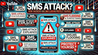 Understanding SMS Attacks: How They Work & How to Stay Safe - zork825