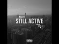 still active