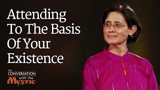 Attending To The Basis Of Your Existence - Vinita Bali with Sadhguru