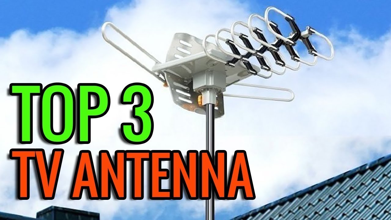 Best Tv Antennas 2021- Top 3 Best Tv Antennas Reviews For Digital Tv ...