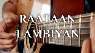 Raataan Lambiyan | Shershaah | Fingerstyle Guitar Cover (Arr. inspired by Mihika Sansare)