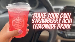 My Fave Starbucks Drink | Making My Own Strawberry 🍓 Acai Lemonade Drink