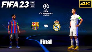 FIFA 23 | BARCELONA vs. REAL MADRID | Ft. Messi, Ronaldo | UCL Final | El Clásico | PS5 4K