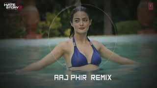 Aaj Phir - Remix | English Translation & Lyrics | Hate Story 2