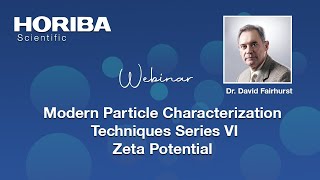 Modern Particle Characterization Techniques VI Zeta Potential