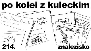 Po kolei z Kuleckim - Odcinek 214 - Znalezisko