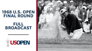 1968 U.S. Open (Final Round): Lee Trevino Outlasts Jack Nicklaus at Oak Hill | Full Broadcast