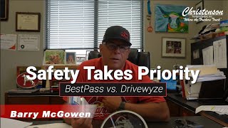Safety Takes Priority - What is the differance between BestPass vs. Drivewyze