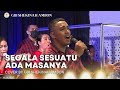 SEGALA SESUATU ADA MASANYA | Cover by GBU Shekinah Ambon