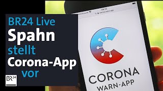 BR24Live: Spahn stellt Corona-Warn-App vor | BR24