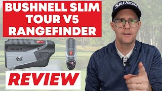 Bushnell Tour V5 Slim Rangefinder Review