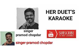 is pyaar se meri taraf na dekho.free karaoke for female singer's with male voice & lyrics.
