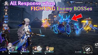 ALL Characters response when FIGHTING Enemy Bosses | Honkai Star Rail