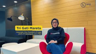 Women in Law Stories: Tri Gati Mareta – Associate Vice President of Legal (AVP) PT Bukalapak.com