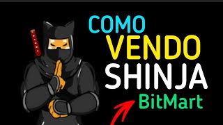 COMO vender SHINJA a USDT usando BitMart Exchange Bien Facil y Rapido