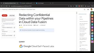 Redacting Confidential Data within your Pipelines in Cloud Data Fusion|| #gsp811 || #2025 Solution