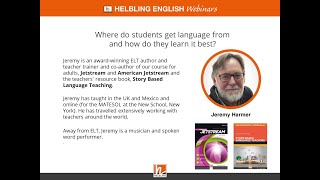 Jeremy Harmer - Where do students get language from and how do they learn it best?