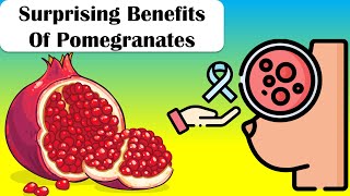 Surprising Health Benefits Of Pomegranates |Amazing Health Benefits Of Pomegranates