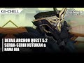 [CHILL] DETAIL ARCHON QUEST 5.2 : SERBA-SERBI KUTUKAN & NAMA DIA | TOP UP DI QIANOSTORE.COM