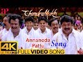 Rajinikanth Hits | Annanoda Pattu Full Video Song 4K | Chandramukhi | Rajini | Jyothika | Prabhu