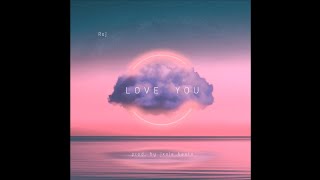 Love You (Official Audio) - Raj | (prod. @jxsiebeats) Latest Punjabi song 2023 |