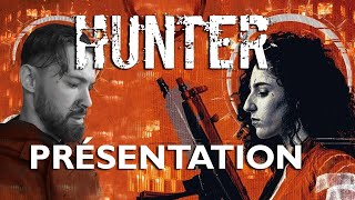 Hunter Le Jugement Présentation