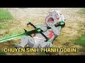 ALL IN ONE | Chuyển Sinh Thành Goblin | Full 1-12 | Review Anime Hay