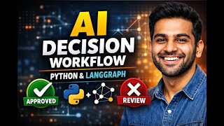 Build an Explainable AI Decision Workflow using Python & LangGraph
