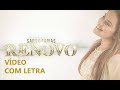 Renovo - com Letra - Sarah Farias