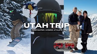 Firefighter Vacation To UTAH | Hybrid Athlete: Family, Snowboarding, & Much Needed-Break