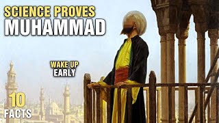 10 Habits of Prophet Muhammad That Science Has Proven - Compilation
