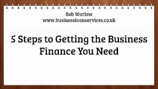 5 Steps to Getting Business Finance