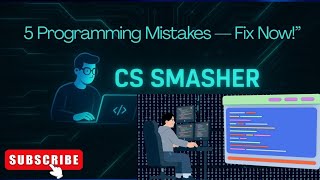 Top 5 Beginner Mistakes in Programming | how to fix them